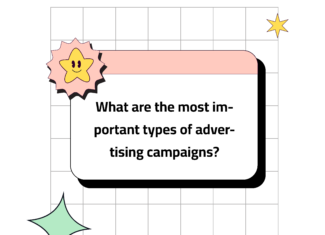 What are the most important types of advertising campaigns?